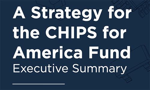 Strategy for the CHIPS for America Fund