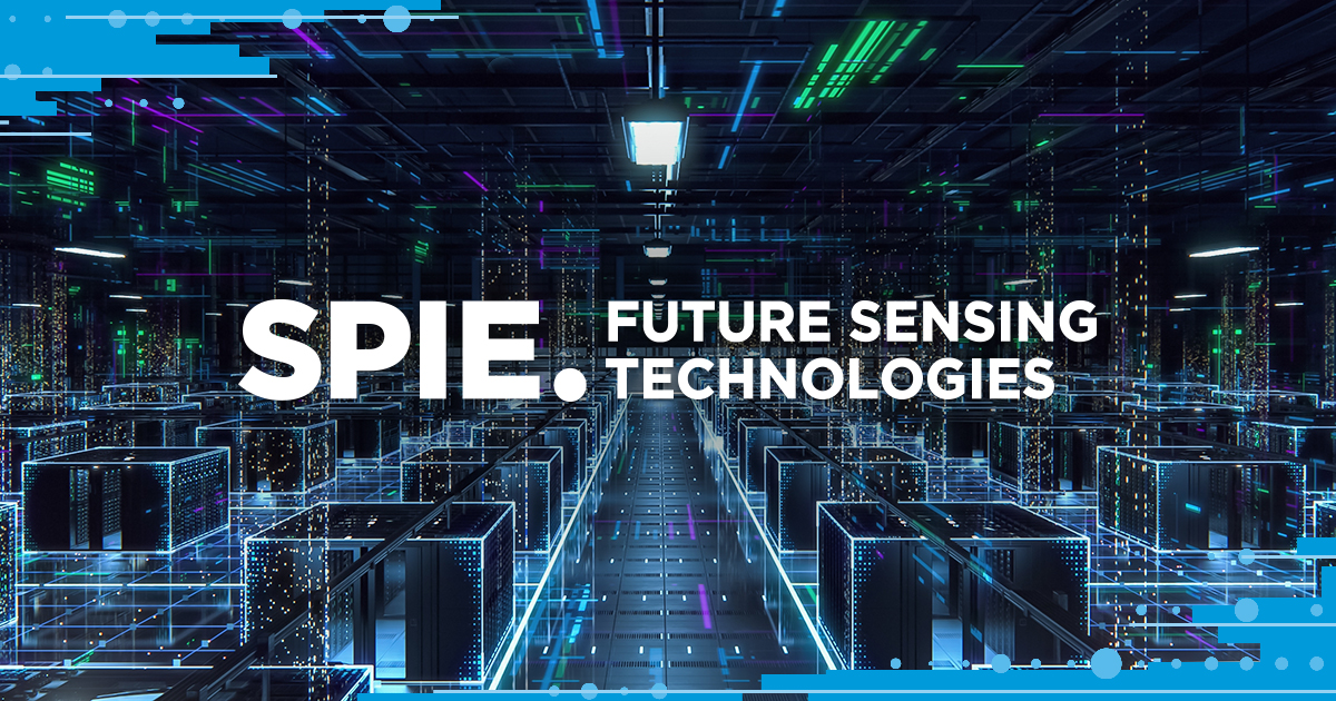 SPIE Future Sensing Technologies registration information