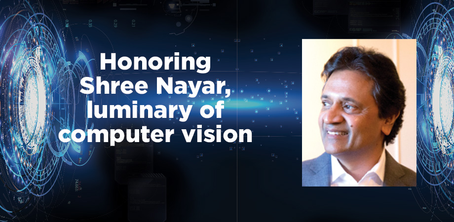 T.C. Chang Professor of Computer Science at Columbia University and director of the Columbia Vision Laboratory Shree Nayar is the SPIE luminary for November.